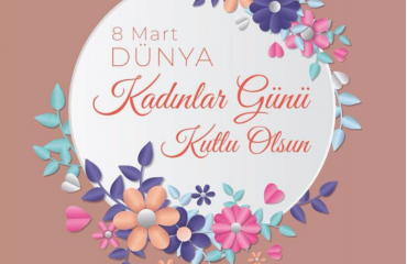 8 Mart Dünya Emekçi Kadınlar Günü